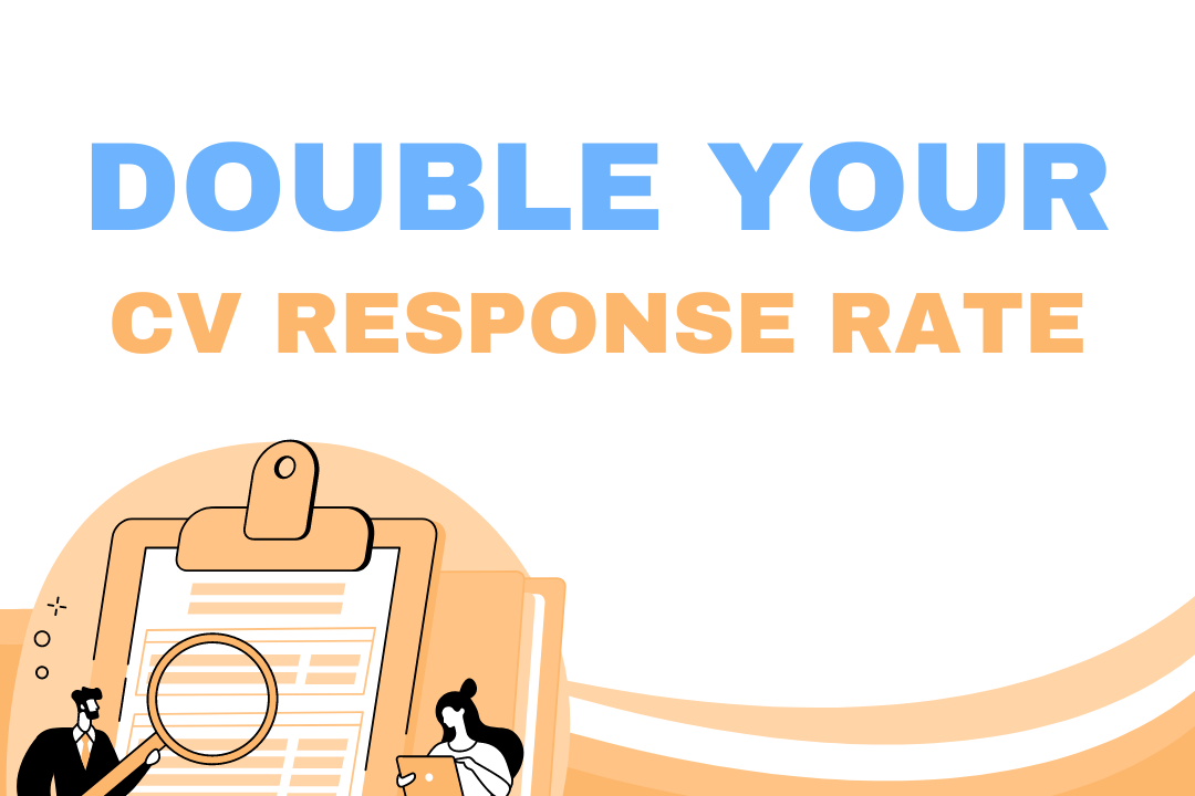Double Your CV Response Rate